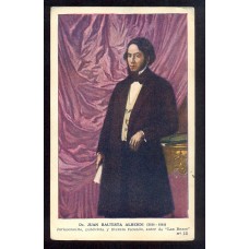 CENTENARIO 1810 - 1910 PATRIOTICA ANTIGUA TARJETA POSTAL BAUTISTA ALBERDI